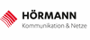 Hörmann Kommunikation Netze GmbH